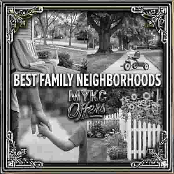 Best Neighborhoods for Families